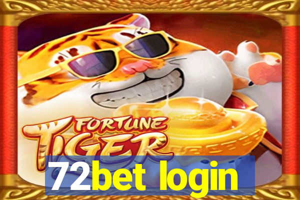 72bet login